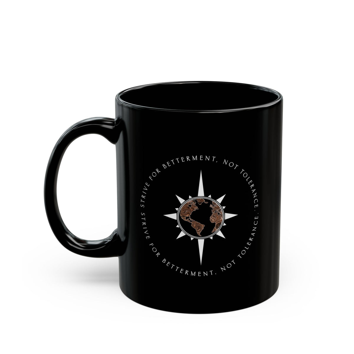 Strive For Betterment | Ceramic Mug (11oz, 15oz)