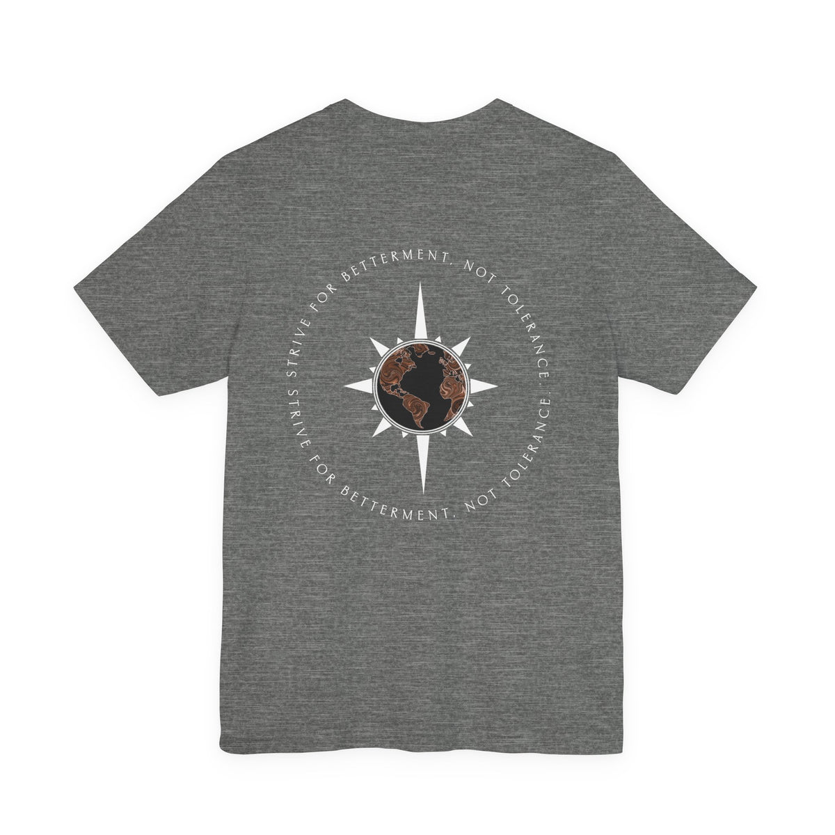 Strive For Betterment | Athleisure T-Shirt